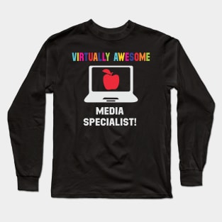 Virtually Awesome - Media Specialist Long Sleeve T-Shirt